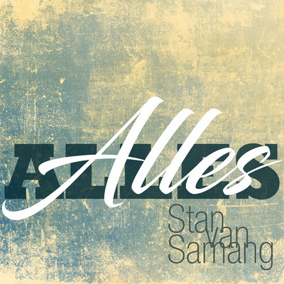 シングル/Alles/Stan Van Samang