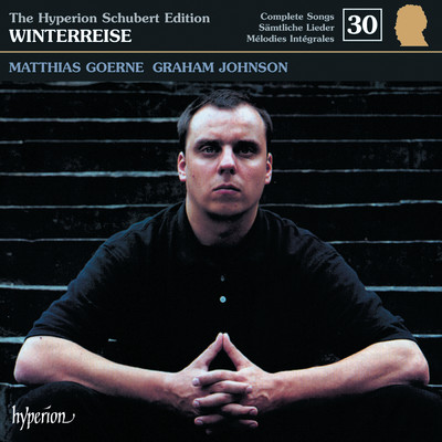 Schubert: Winterreise, D. 911: No. 13, Die Post/マティアス・ゲルネ／グラハム・ジョンソン