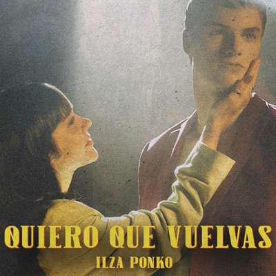シングル/Quiero Que Vuelvas/Ilza Ponko