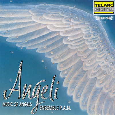 Angeli: Music of Angels/Ensemble P.A.N.／タペストリー