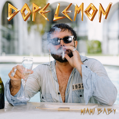 シングル/Miami Baby/DOPE LEMON
