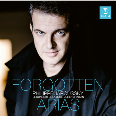 Forgotten Arias/Philippe Jaroussky