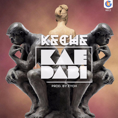 シングル/Kae Dabi/Keche