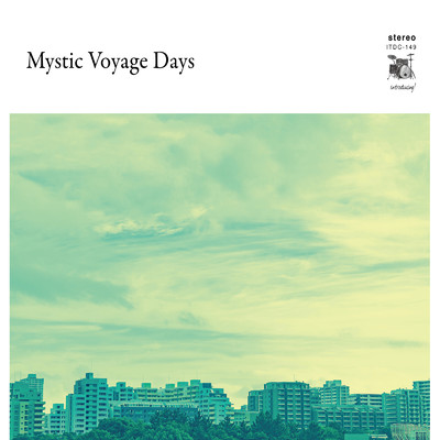 アルバム/Mystic Voyage Days/Various Artists