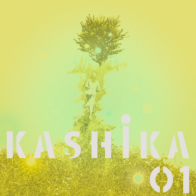KASHIKA_01 (la vie version)/la vie