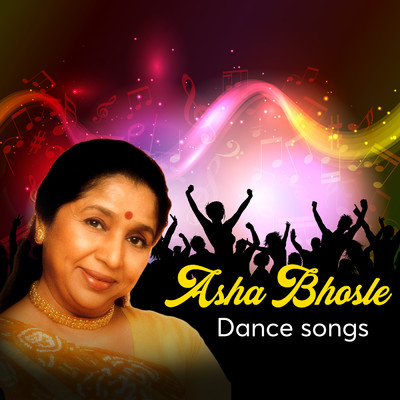 アルバム/Asha Bhosle Dance Songs/アーシャ・ボースレイ