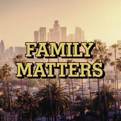 Family Matters (Clean)/ドレイク
