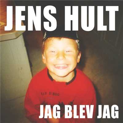 Jag blev jag/Jens Hult