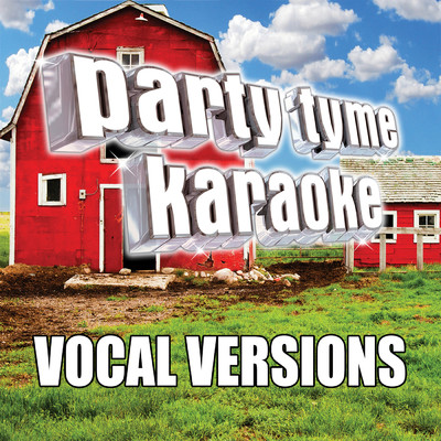 Fix A Drink (Made Popular By Chris Janson) [Vocal Version]/Party Tyme Karaoke