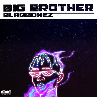 Big Brother/Blaqbonez