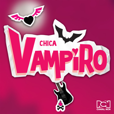 アルバム/CHICA VAMPIRO/Canal RCN