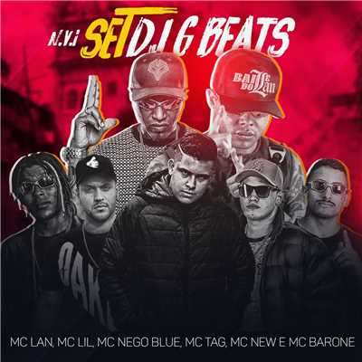 シングル/N.V.I Set DJ G Beats/MC Lan, MC Lil, MC Nego Blue, MC Tag, MC New e MC Barone