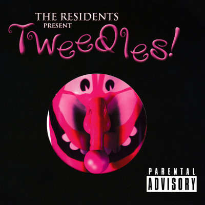 Tweedles/The Residents