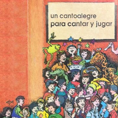 アルバム/Un Cantoalegre para cantar y jugar/Cantoalegre