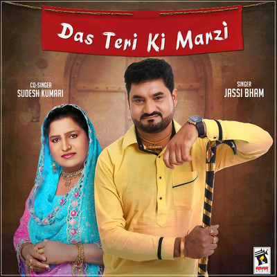 Das Teri Ki Marzi/Jassi Bham & Sudesh Kumari