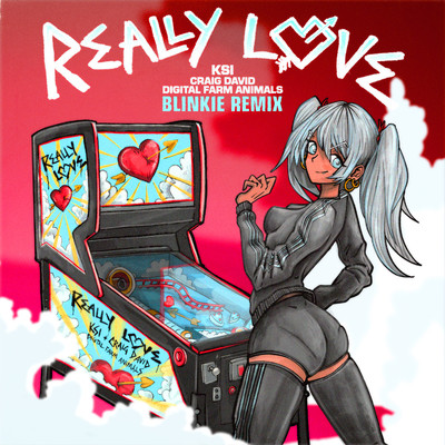 アルバム/Really Love (feat. Craig David & Digital Farm Animals) [Blinkie Remix]/KSI