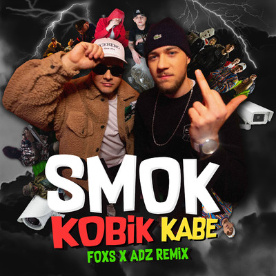 Smok (Foxs x ADZ Remix)/Kobik