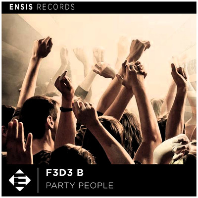 Party People/F3d3 B