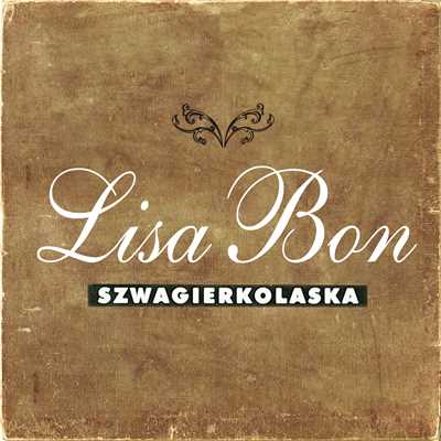 シングル/Lisa Bon/Szwagierkolaska