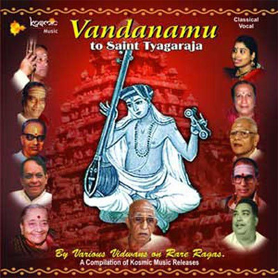 シングル/Anadhudanu Ganu/Thyagaraja