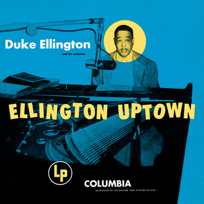 アルバム/Ellington Uptown (Expanded Edition)/デューク・エリントン