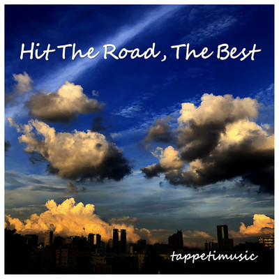 アルバム/Hit The Road, The Best/tappetimusic