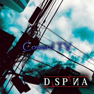 Coward TV/DiSPiИA