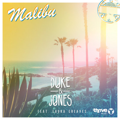 シングル/Malibu (featuring Laura Greaves)/Duke & Jones