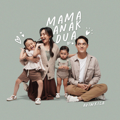 シングル/Mama Anak Dua/Aviwkila