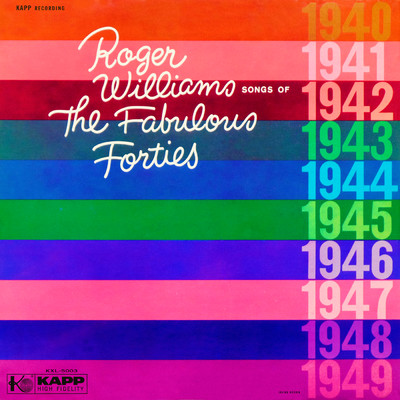 Songs Of The Fabulous Forties/ロジャー・ウイリアムズ