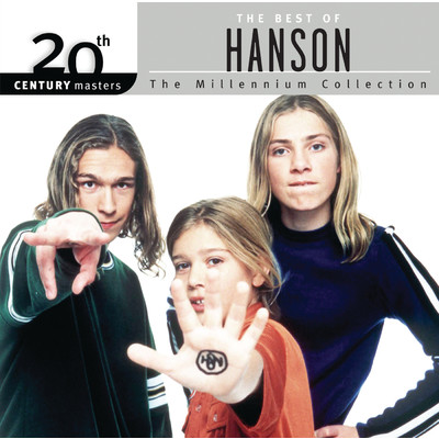 The Best Of Hanson 20th Century Masters The Millennium Collection/ハンソン