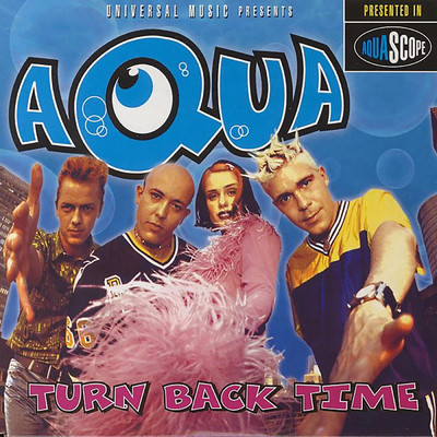 アルバム/Turn Back Time/AQUA