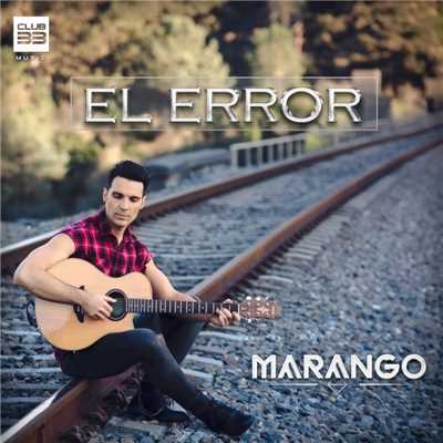 シングル/El error/Marango