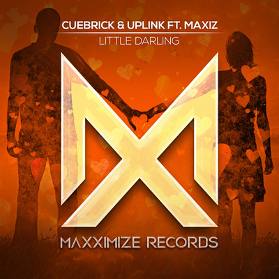 Little Darling (feat. Maxiz)/Cuebrick & Uplink
