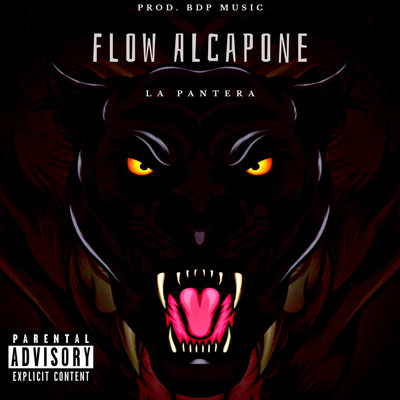 シングル/Flow Alcapone/La Pantera & Bdp Music