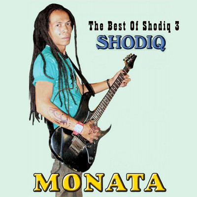 アルバム/Monata The Best Of Shodiq 3/Shodiq
