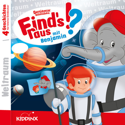 Find‘s raus mit Benjamin: Weltraum/Benjamin Blumchen