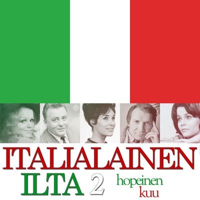 Italialainen ilta 2 - Hopeinen kuu/Various Artists