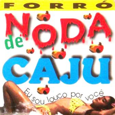 Coragem Pra Falar/Noda de Caju