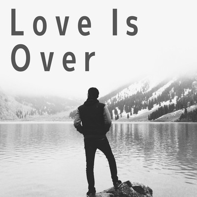 アルバム/Love Is Over/Cafe BGM channel
