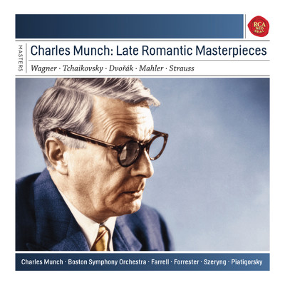 アルバム/Charles Munch: Late Romantic Masterpieces/Charles Munch