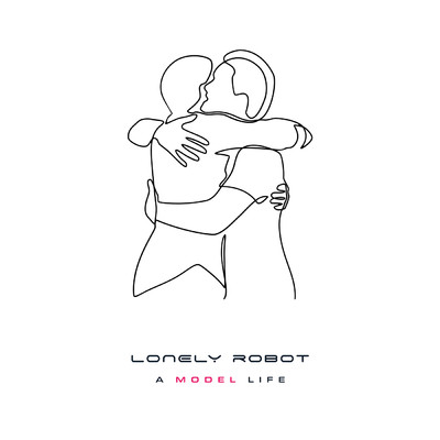 A Model Life/Lonely Robot