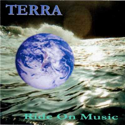アルバム/RIDE ON MUSIC/TERRA