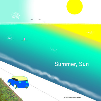 シングル/Summer, Sun/forSomethingNew