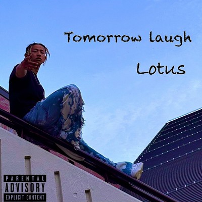 シングル/Tomorrow Laugh/Lotus