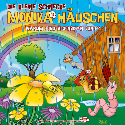 シングル/Warum sind Regenbogen bunt？ - Teil 13/Die kleine Schnecke Monika Hauschen