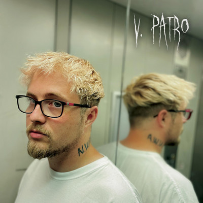 アルバム/V. Patro (Explicit)/Schyzo
