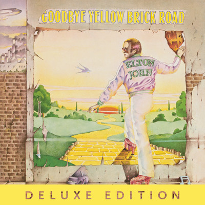 Goodbye Yellow Brick Road (Remastered 2014)/エルトン・ジョン