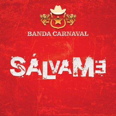 シングル/Salvame/Banda Carnaval