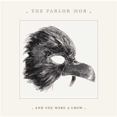 Can't Keep No Good Boy Down/The Parlor Mob